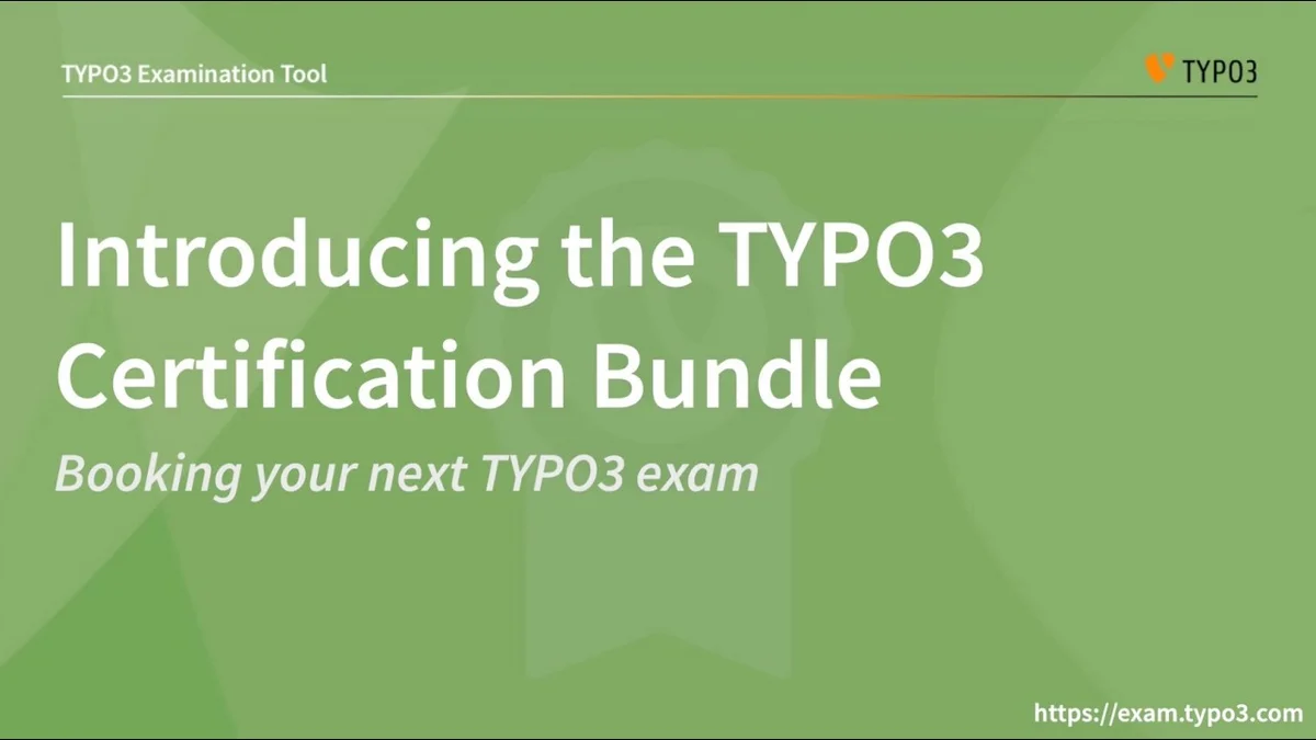Introducing the TYPO3 Certification Bundle – Booking your next TYPO3 exam